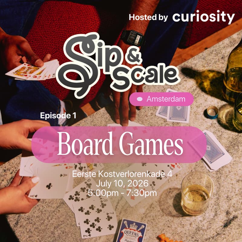 Cover Image for For startup obsessed : Sip & Scale Amsterdam | Episode 1
