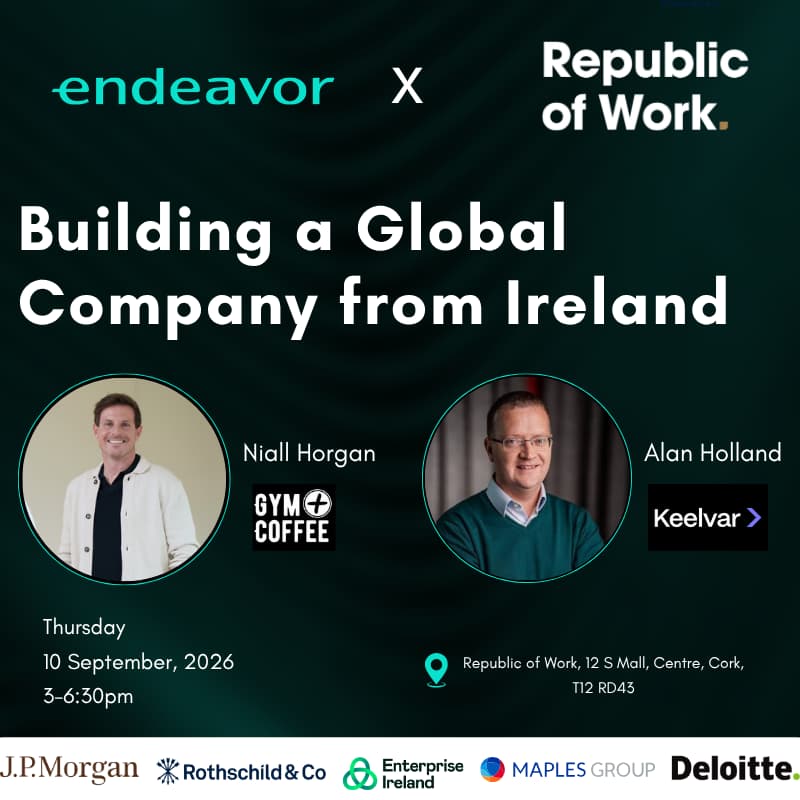 Cover Image for Building a Global Company from Ireland - Endeavor x Republic of Work