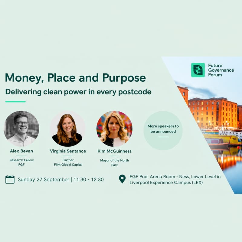 Cover Image for Money, Place and Purpose: Delivering clean power in every postcode