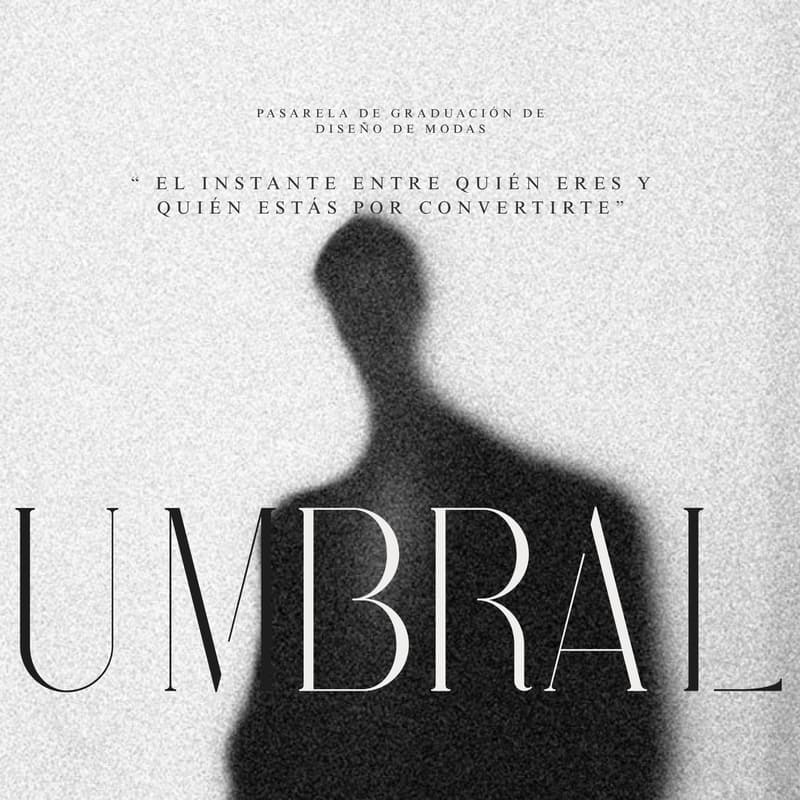 Cover Image for UMBRAL | PASARELA DE GRADUACIÓN