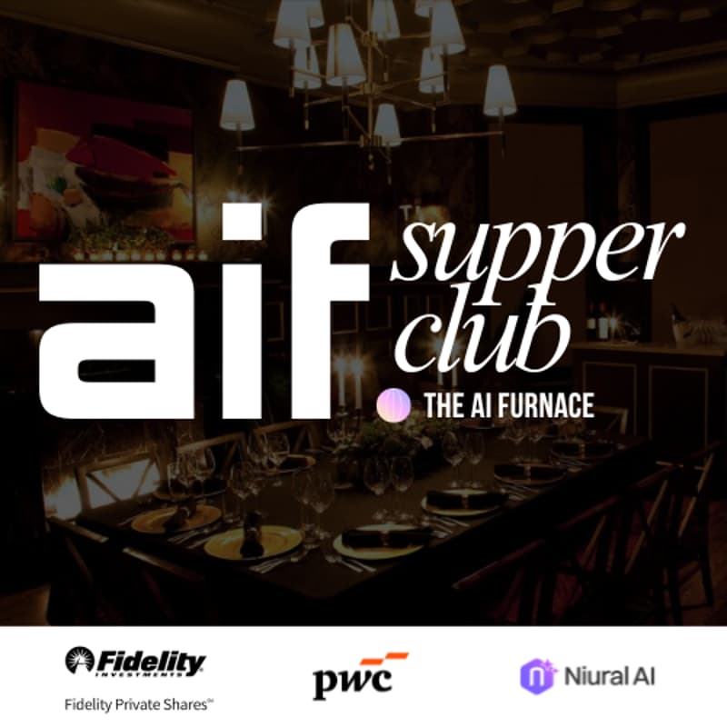 Cover Image for AI Founders Supper Club (Hosted by The AI Furnace)