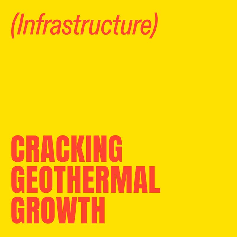 Cover Image for Cracking Geothermal Growth