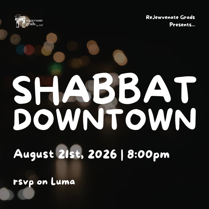 Cover Image for Shabbat Downtown (August 21, 2026)