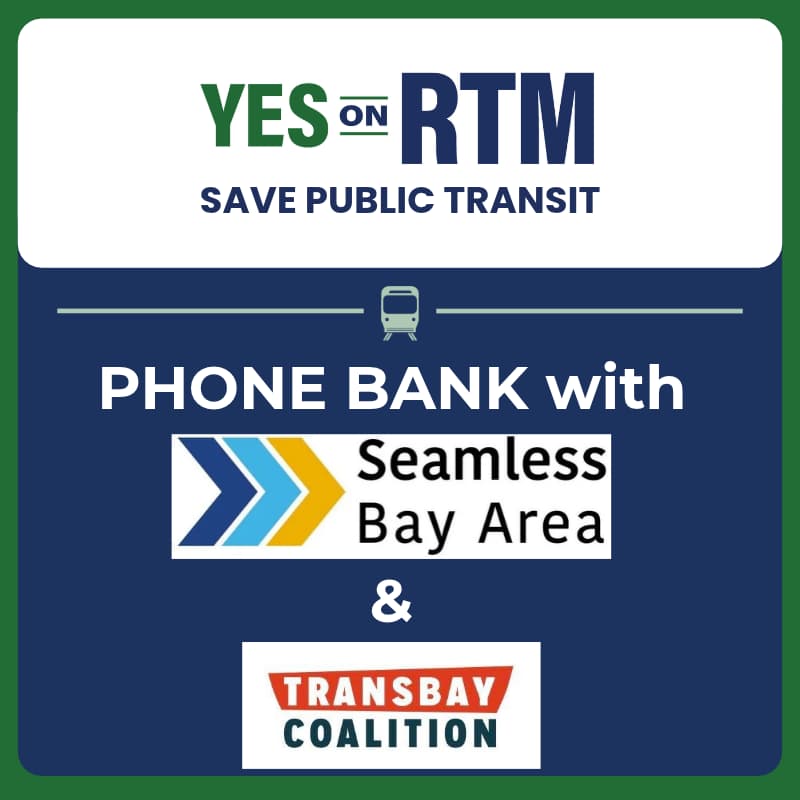 Cover Image for Solidarity Phonebank to help save transit in the San Francisco Bay Area!