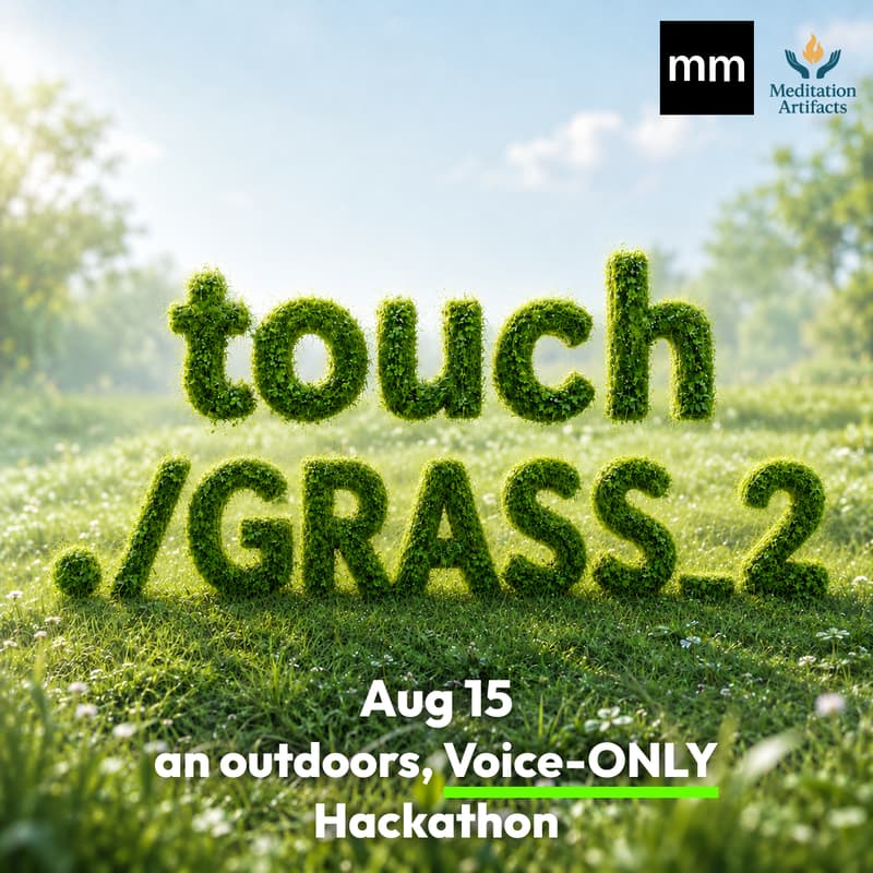 Cover Image for Mindful Makers Hack - `touch ./GRASS` #2