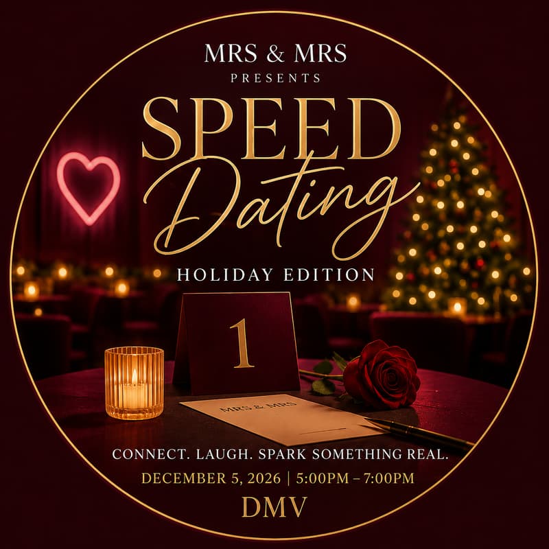 Cover Image for Mrs & Mrs Holiday Speed Dating