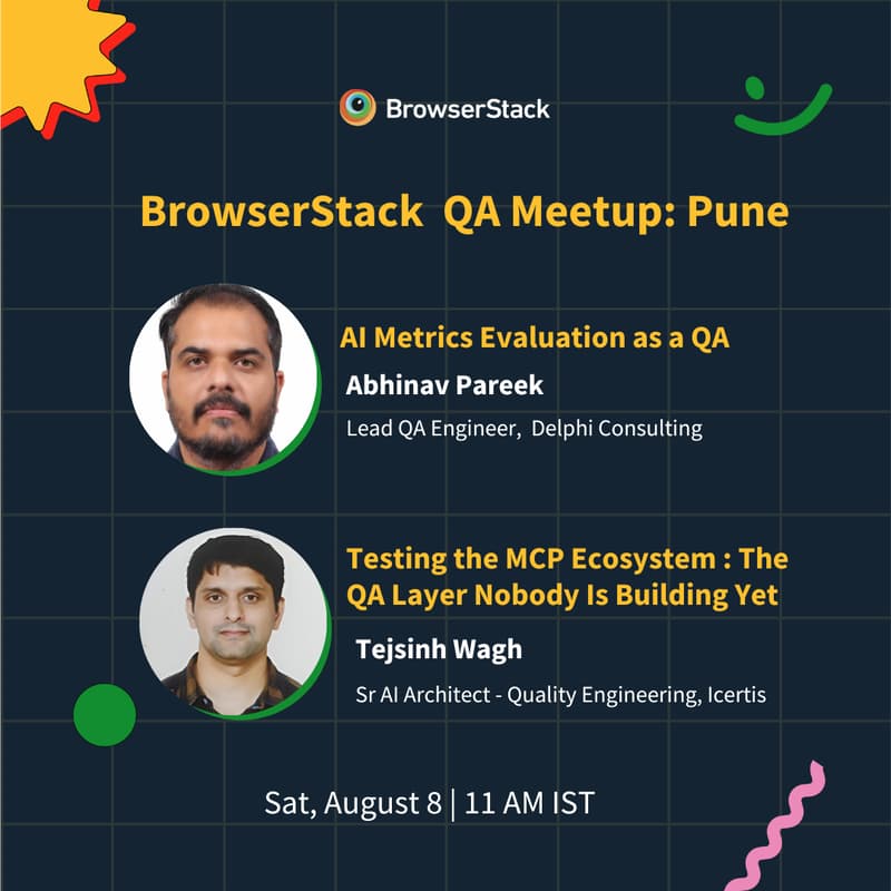 Cover Image for BrowserStack Meetup Pune: Unlocking Advanced AI QA & MCP Testing | Pune