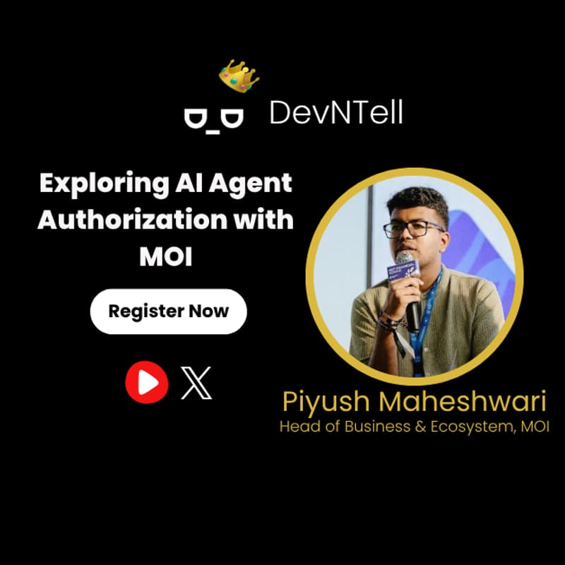 Cover Image for DevNTell - Exploring AI Agent Authorization with MOI