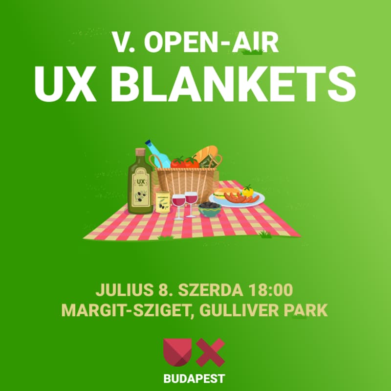 Cover Image for V. Open-air UX Blanket 🧺🇭🇺 Pokrócok a fűben, beszéljünk a szakmáról
