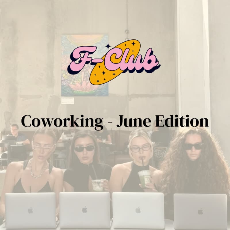 Cover Image for F-Coworking | For Women in Entrepreneurship & Tech