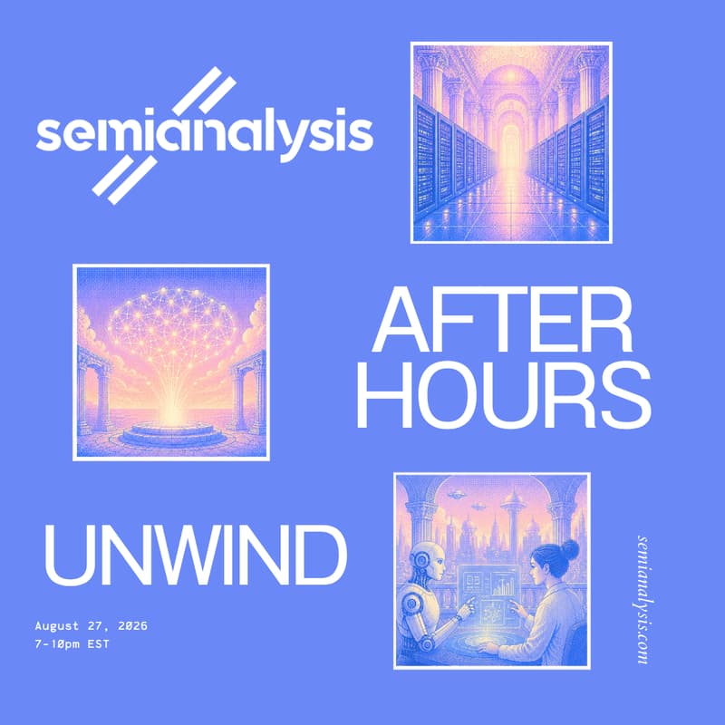 Cover Image for SemiAnalysis Presents: New York Afterhours Unwind