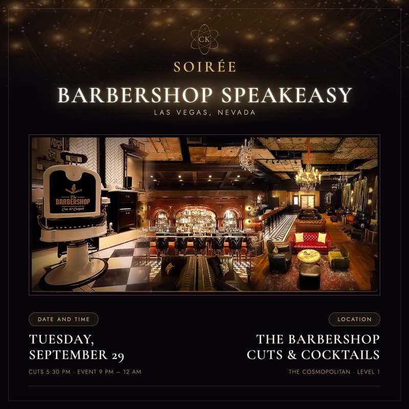 Cover Image for CK Soirée | LV Barbershop Speakasy