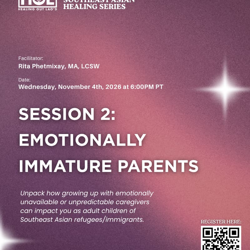 Cover Image for WHAT WE CARRY (Session 2): Emotionally Immature Parents