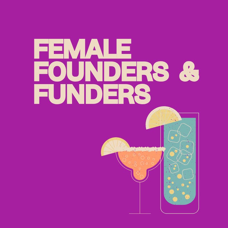 Cover Image for Female Founders and Funders