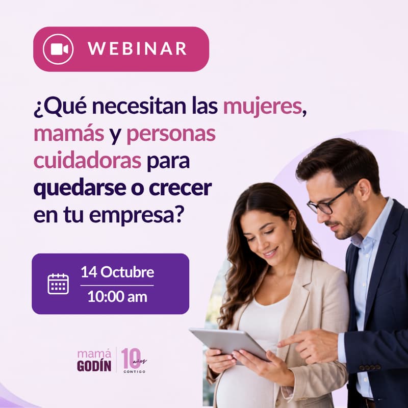 Cover Image for ¿Qué necesitan las mujeres y personas cuidadoras para quedarse o crecer en tu empresa?
