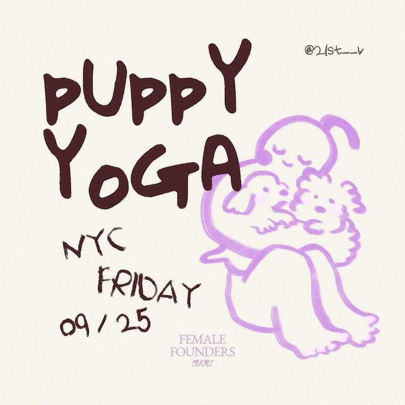 Cover Image for Puppy Yoga • Female Founders Series