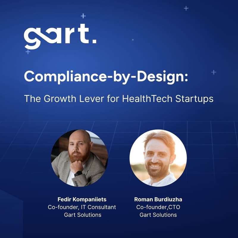 Cover Image for Compliance-by-Design: The Growth Lever for HealthTech Startups