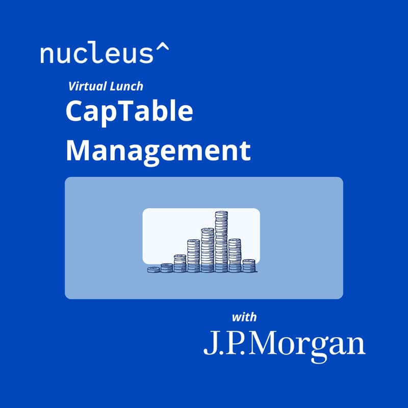 Cover Image for CapTable Management with Nucleus & JPM