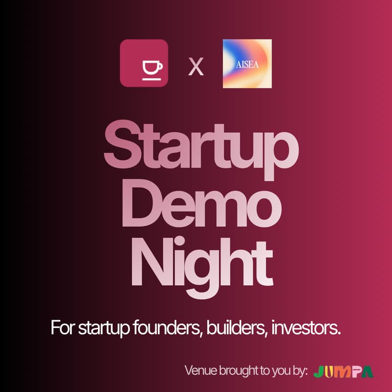 Cover Image for CoffeeSpace x AISEA: Startup Demo & Networking Night