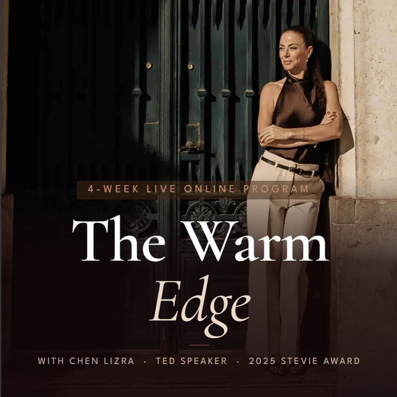 Cover Image for The Warm Edge — 4-Week Live Online Program with Chen Lizra