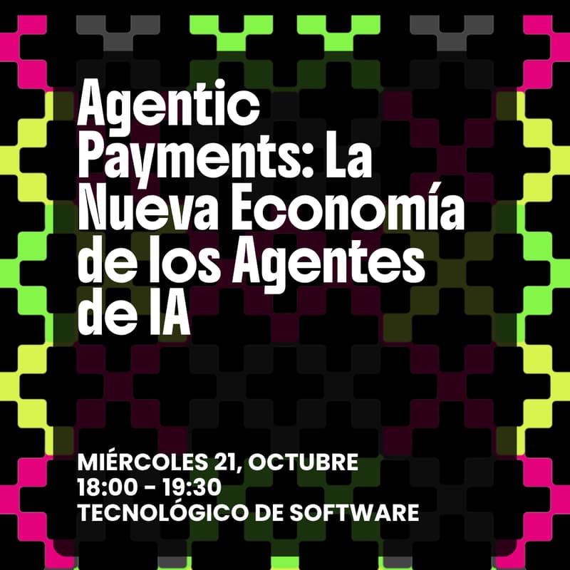Cover Image for Agentic Payments: La Nueva Economía de los Agentes de IA