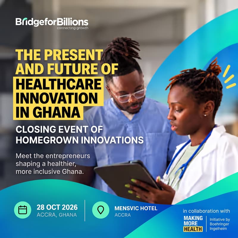 Cover Image for The Present and Future of Healthcare Innovation in Ghana: Closing event of homegrown innovations