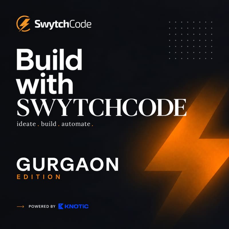 Cover Image for Build with SwytchCode: Gurgaon Edition