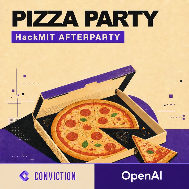 Cover Image for Conviction x OpenAI HackMIT Pizza Party