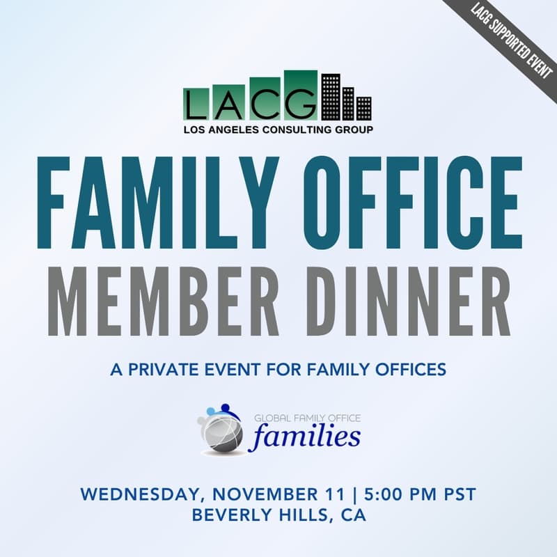 Cover Image for November 11: Family Office Member Only Dinner