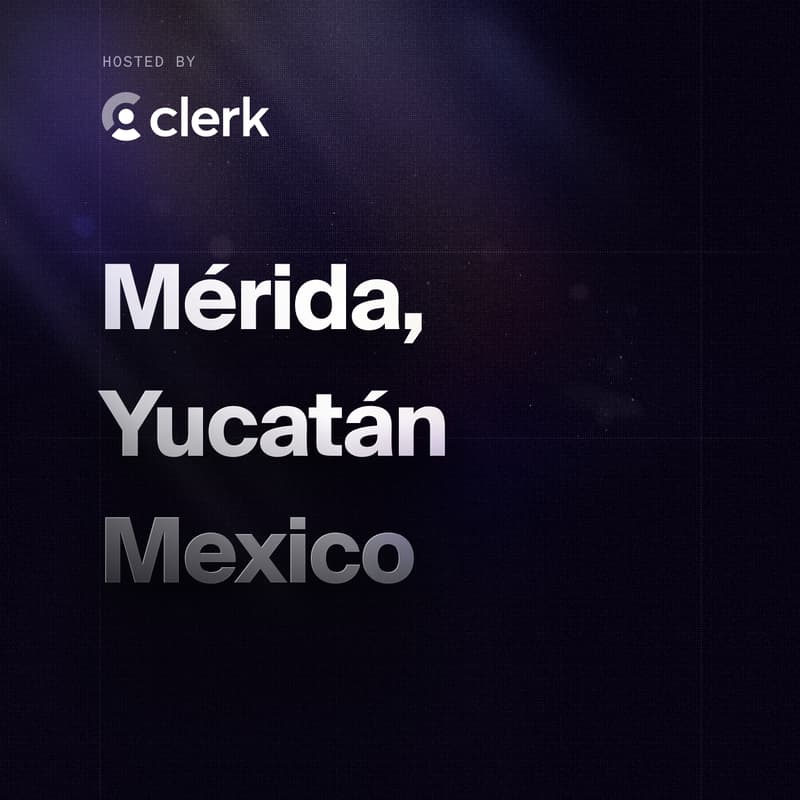 Cover Image for Mérida, Yucatán - Clerk Meetup