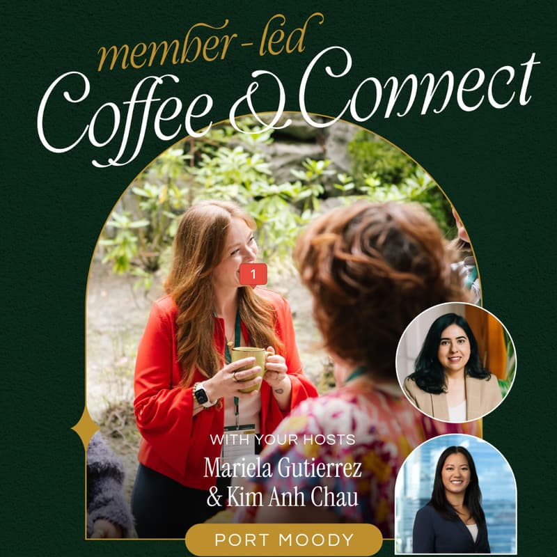 Cover Image for WNORTH Member-led Connect | Port Moody: Coffee & Connect