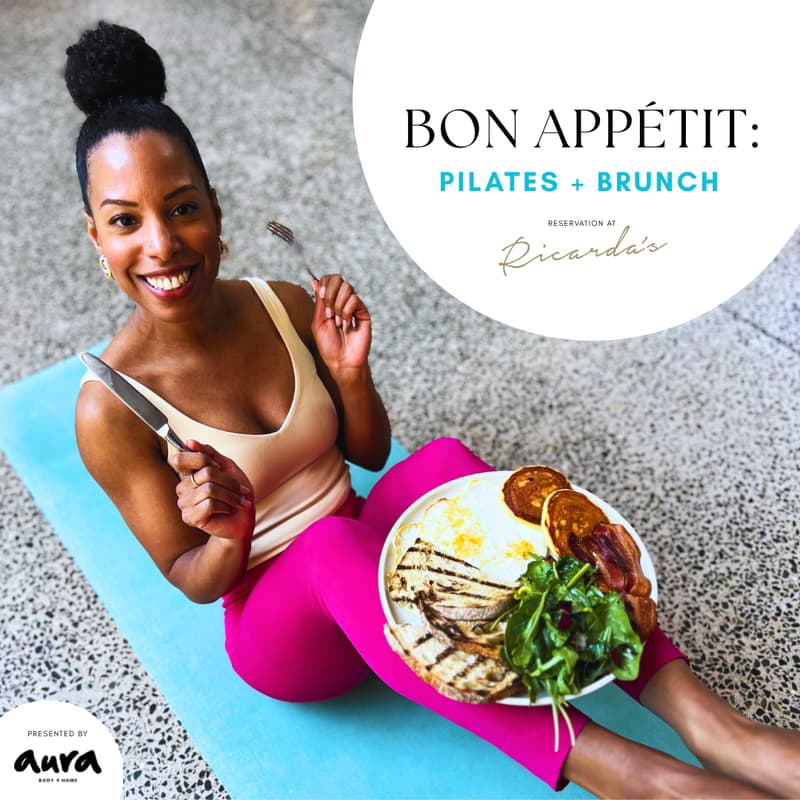 Cover Image for BON APPÉTIT: Pilates + Brunch