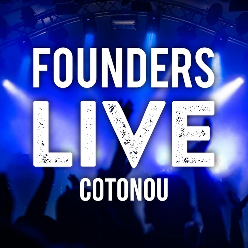 Cover Image for Founders Live Cotonou