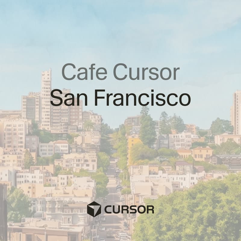 Cover Image for Cafe Cursor San Francisco