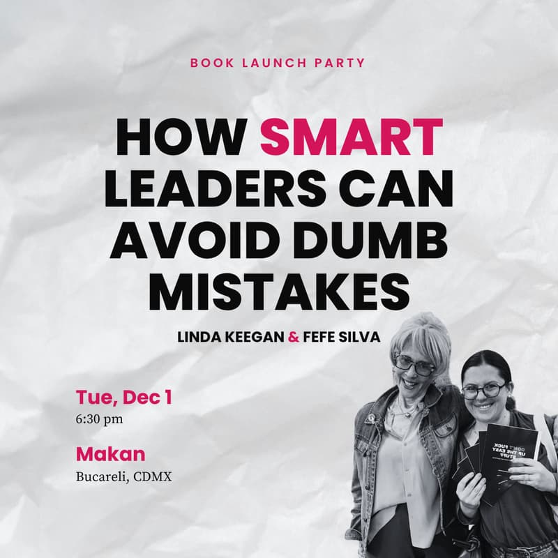 Cover Image for Book Launch: How Smart Leaders Can Avoid Dumb Mistakes