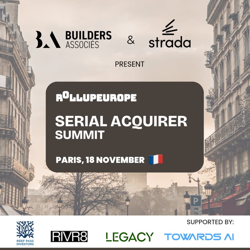 Cover Image for Paris Serial Acquirer Summit 🇫🇷