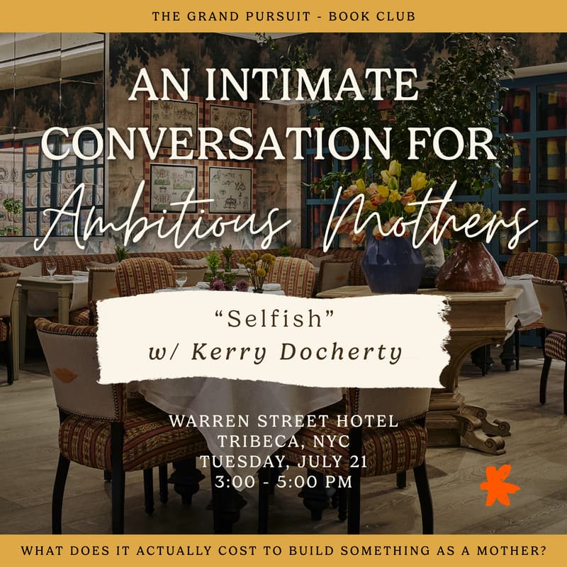 Cover Image for The Grand Pursuit Book Club: Selfish with Kerry Docherty