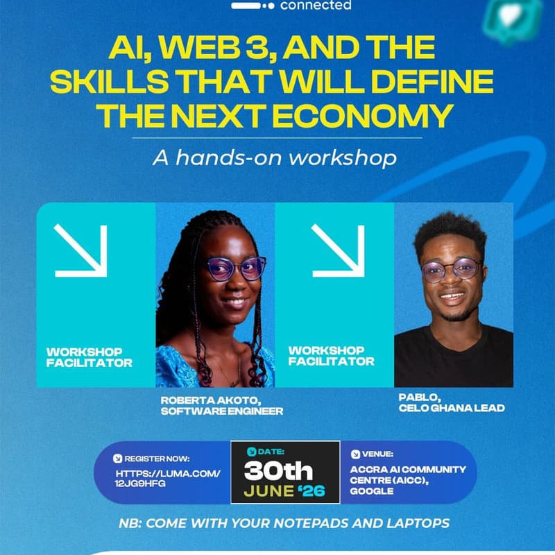 Cover Image for AI, Web3, and the Skills That Will Define the Next Economy (A hands-on workshop with Celo)