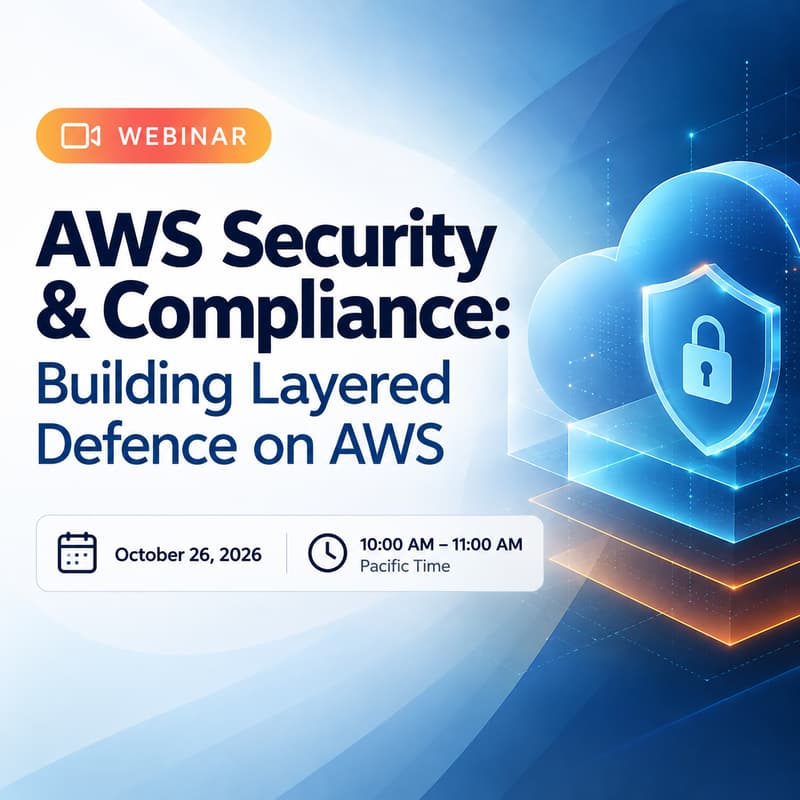 Cover Image for AWS Security & Compliance: Building Layered Defence on AWS