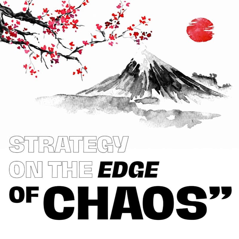 Cover Image for Strategy on the Edge of Chaos - The Iterative Mindset