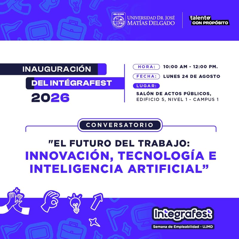 Cover Image for Inauguración Integrafest 2026 - El futuro del trabajo: innovación, tecnología e inteligencia artificial🎖️