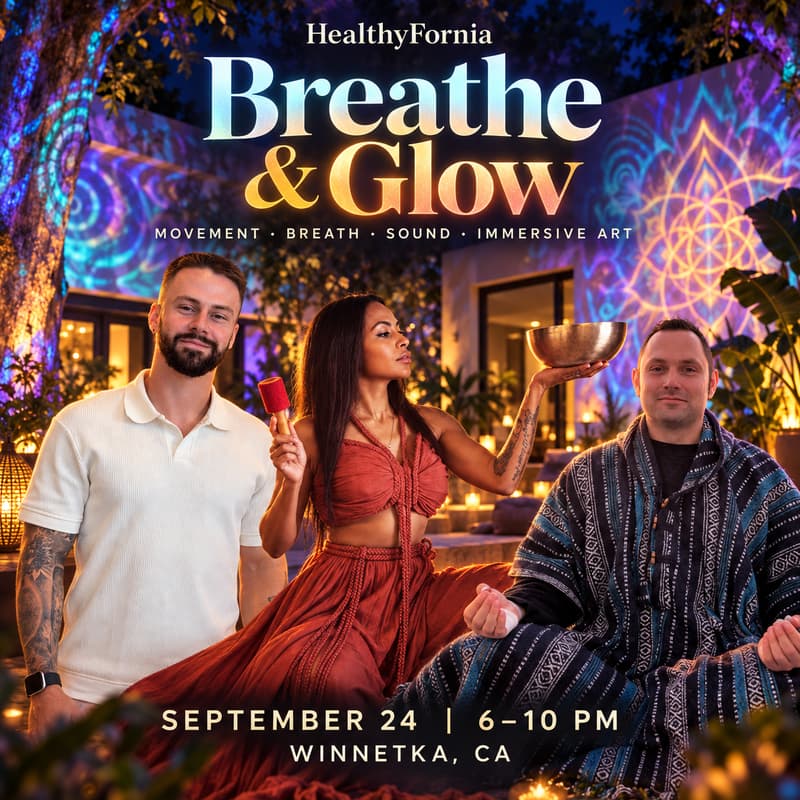 Cover Image for HealthyFornia: Breathe & Glow