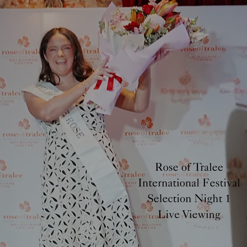 Cover Image for Live from Kerry! Rose of Tralee International Festival Selection Night 1
