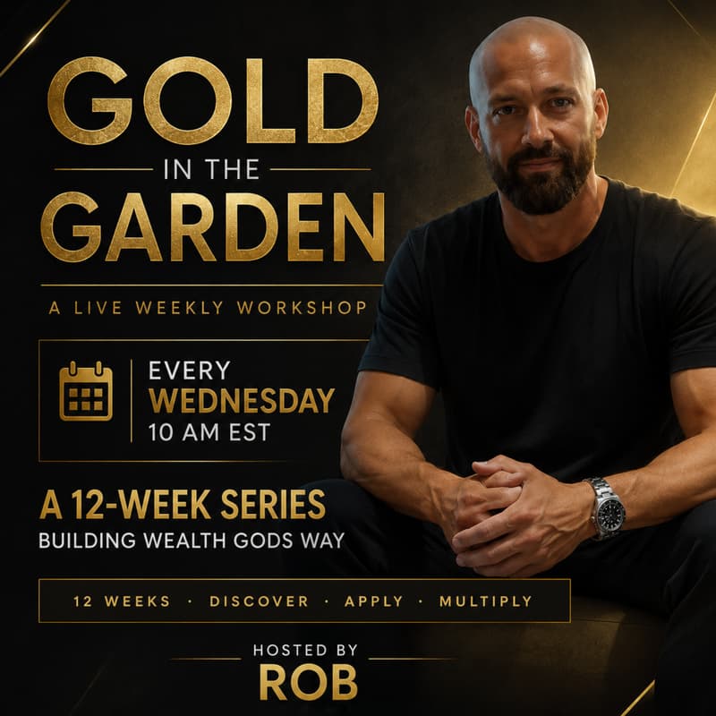 Rob Ragno Gold In The Garden (Building Wealth Gods Way) · Luma