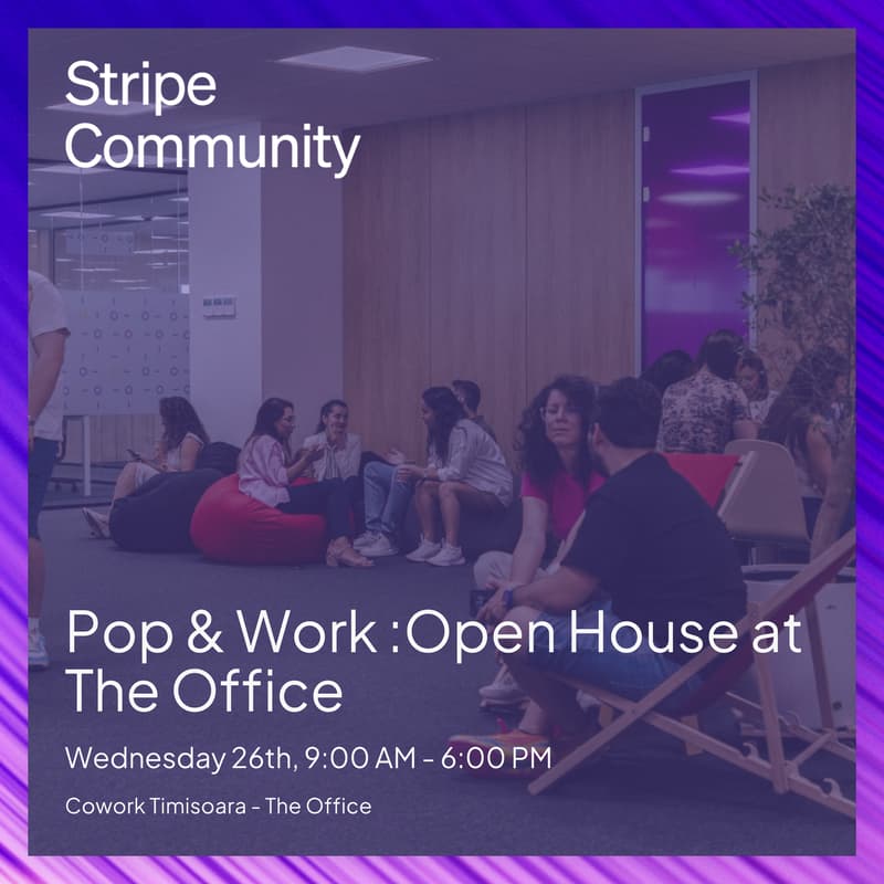 Cover Image for Pop & Work: Open House at The Office powered by Stripe Community