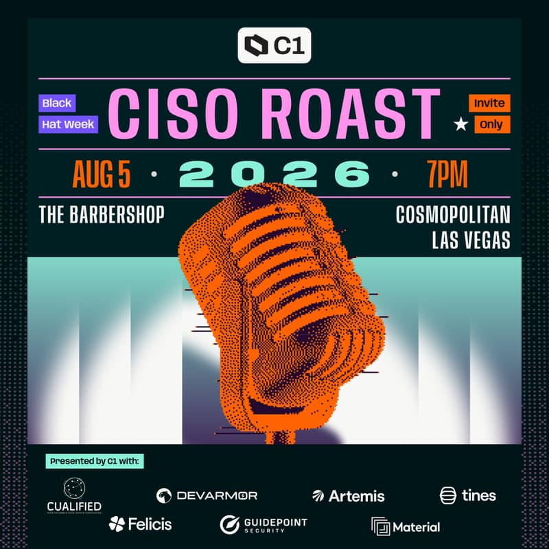 Cover Image for C1 Hosted: CISO Roast 2026