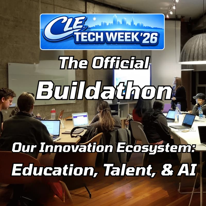 Cover Image for The Official #CLETechWeek26 Buildathon: Education, Talent, & AI