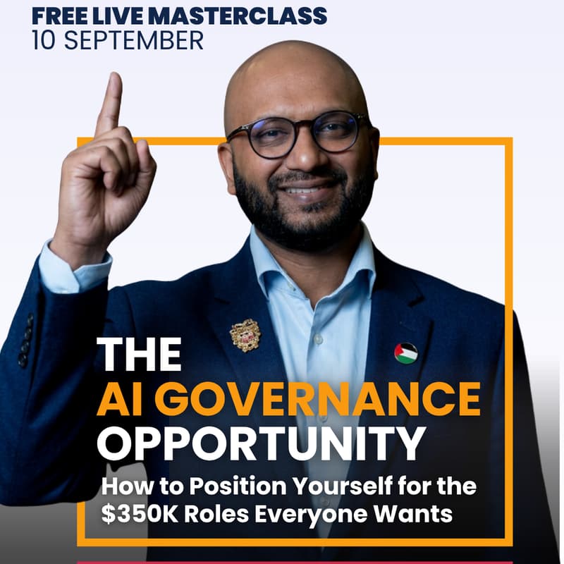 Cover Image for The AI Governance Opportunity: How to Position Yourself for the $350K Roles Everyone Wants