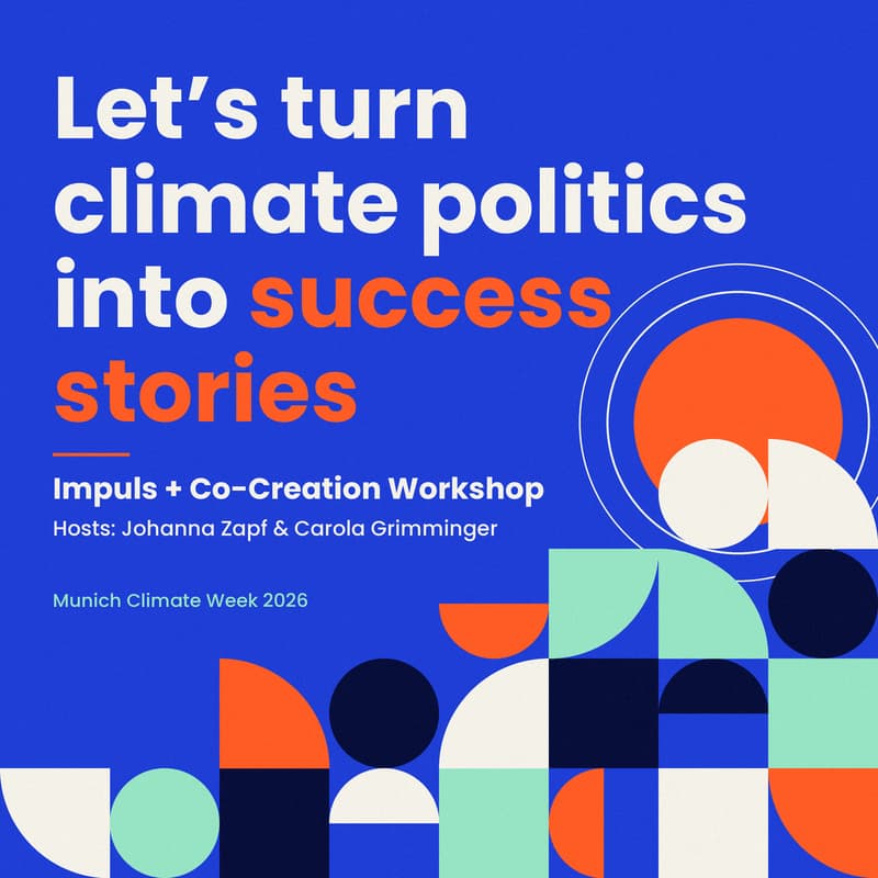 Cover Image for Let’s turn climate politics into success stories!