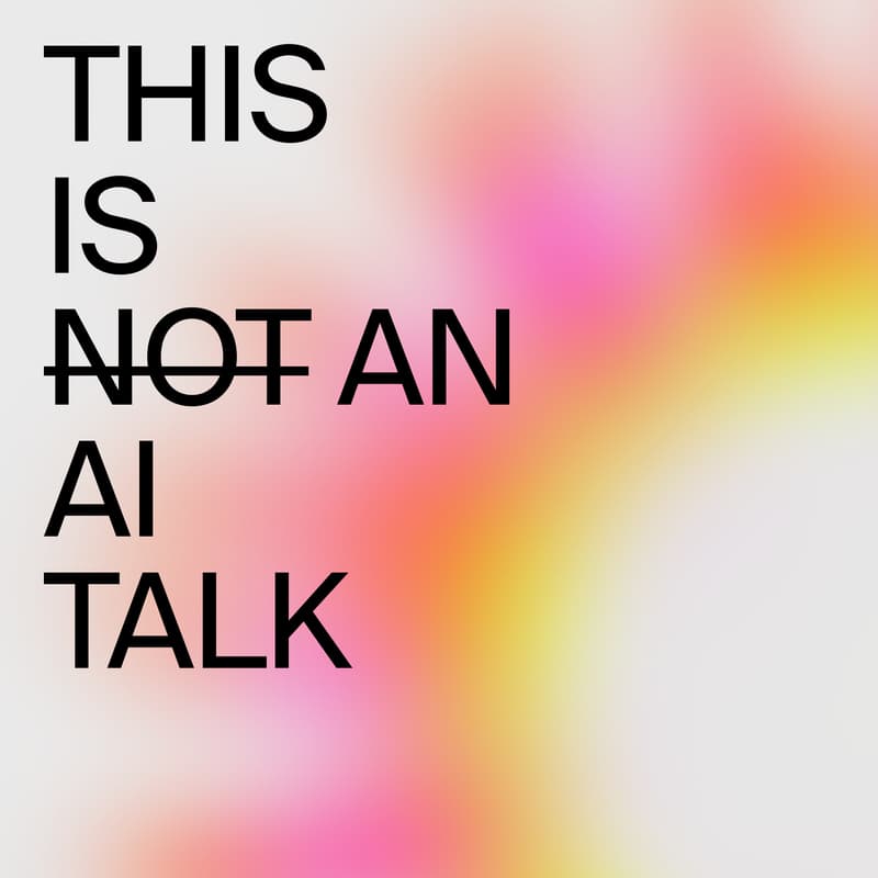 Cover Image for This is (not) an AI talk: On meaning, presence, and what's worth making